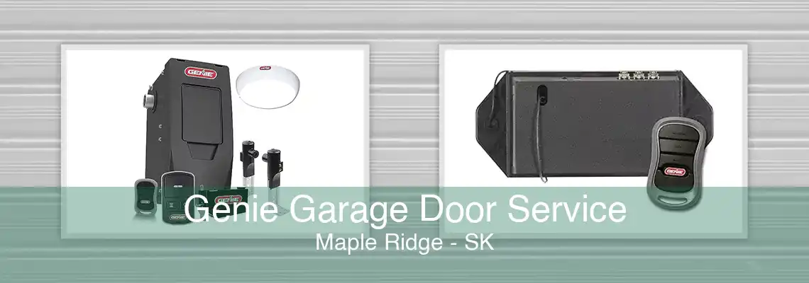 Genie Garage Door Service Maple Ridge - SK