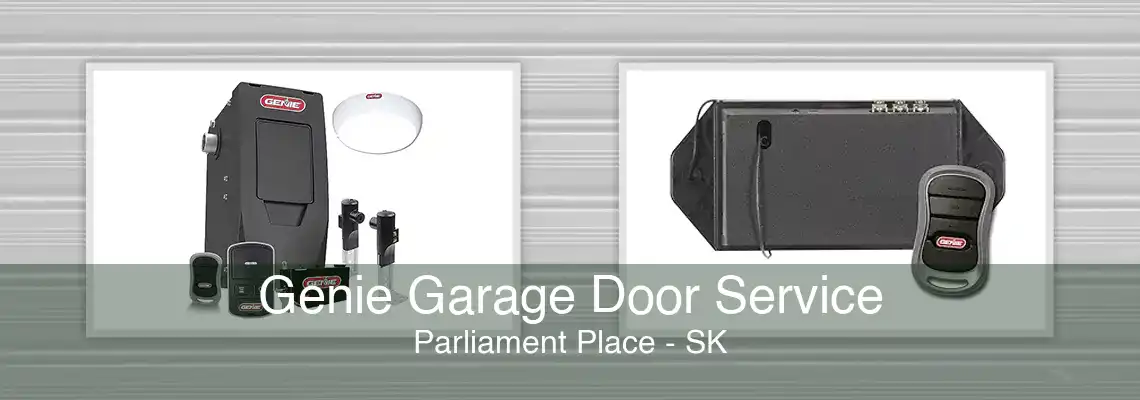 Genie Garage Door Service Parliament Place - SK
