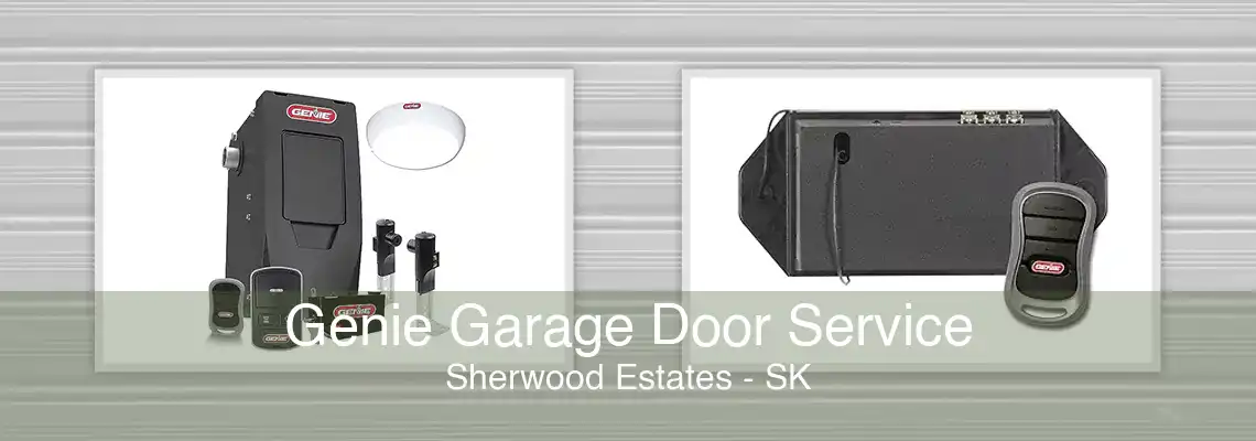 Genie Garage Door Service Sherwood Estates - SK