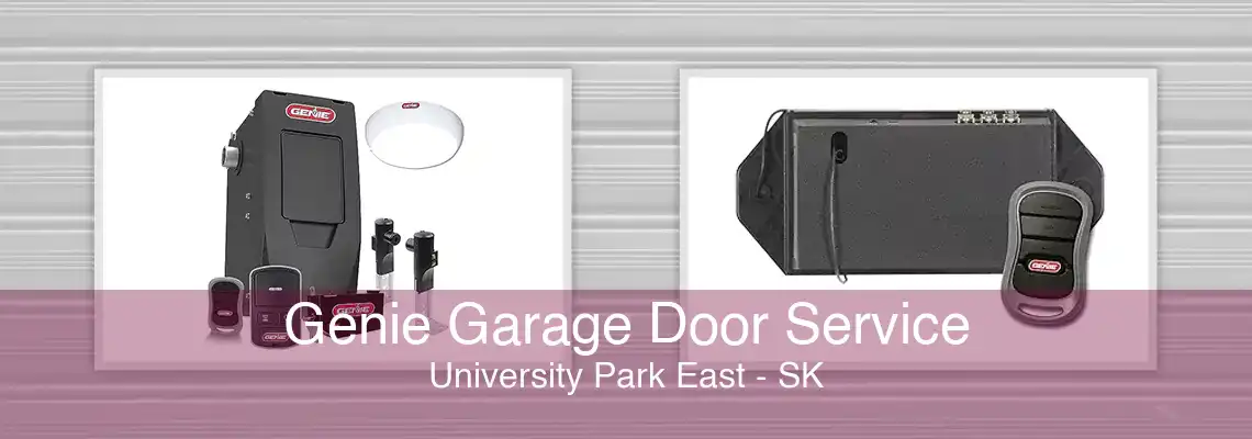 Genie Garage Door Service University Park East - SK