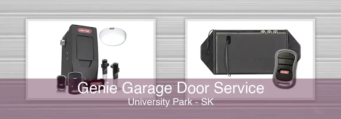 Genie Garage Door Service University Park - SK