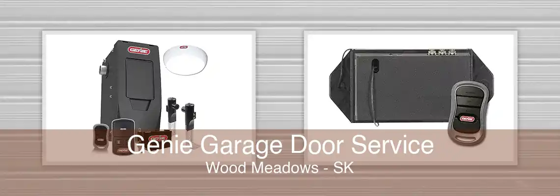 Genie Garage Door Service Wood Meadows - SK