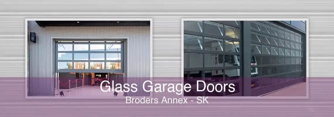 Glass Garage Doors Broders Annex - SK