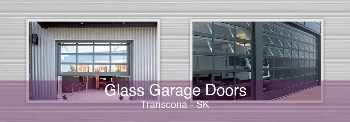 Glass Garage Doors Transcona - SK