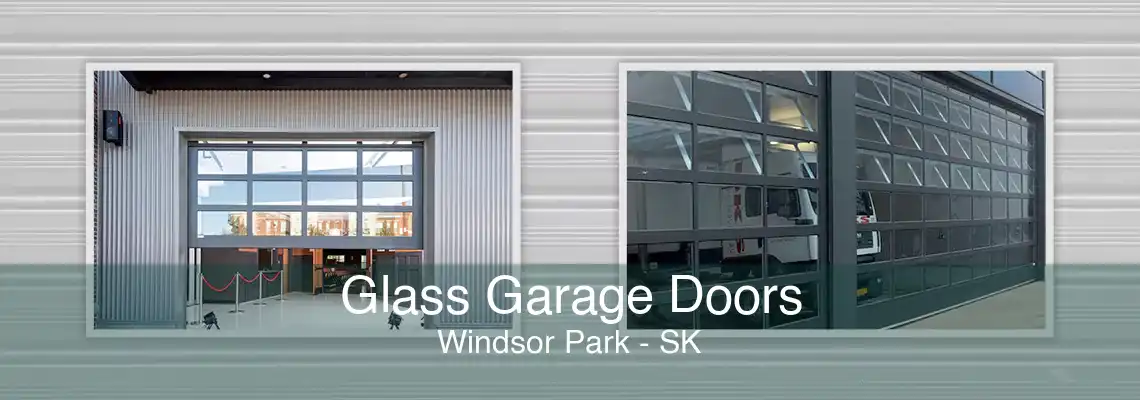 Glass Garage Doors Windsor Park - SK
