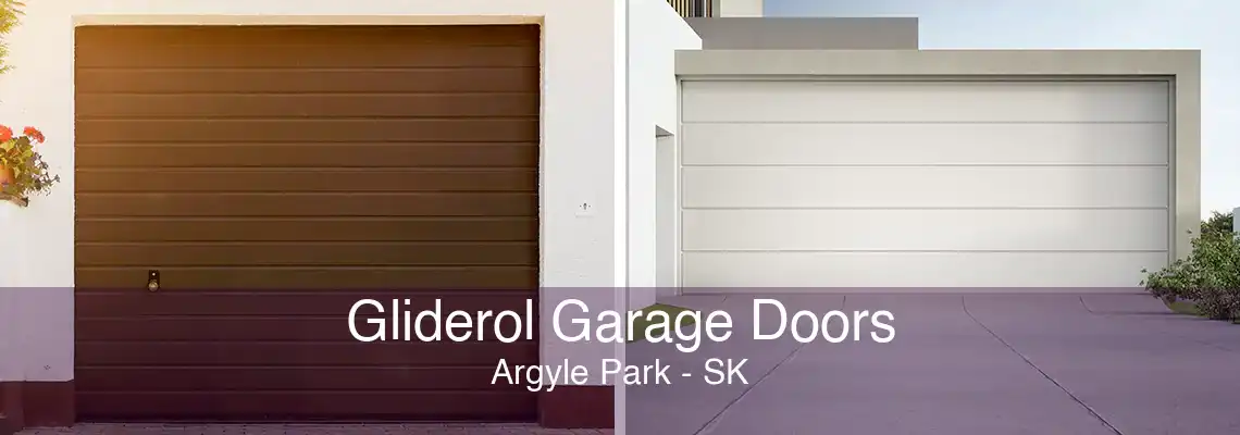 Gliderol Garage Doors Argyle Park - SK