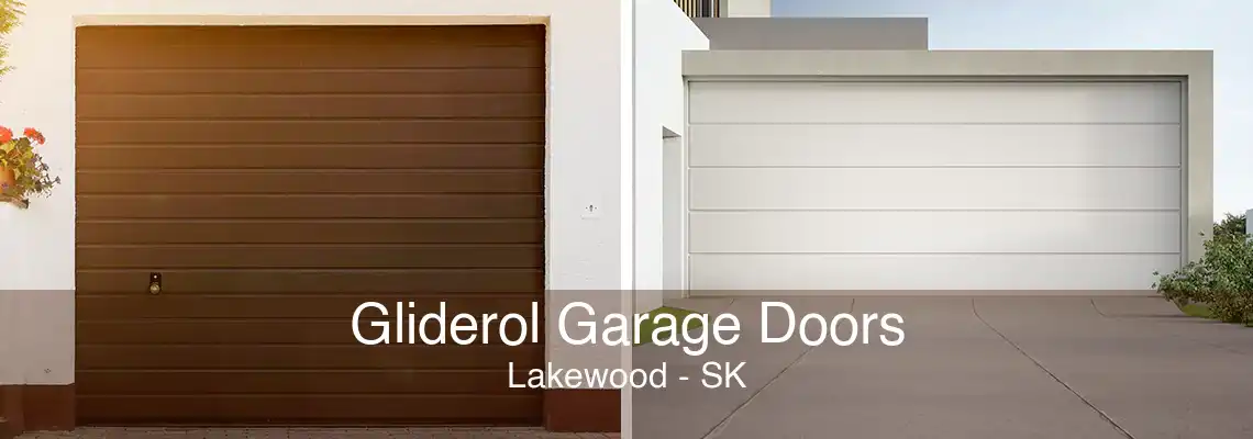 Gliderol Garage Doors Lakewood - SK