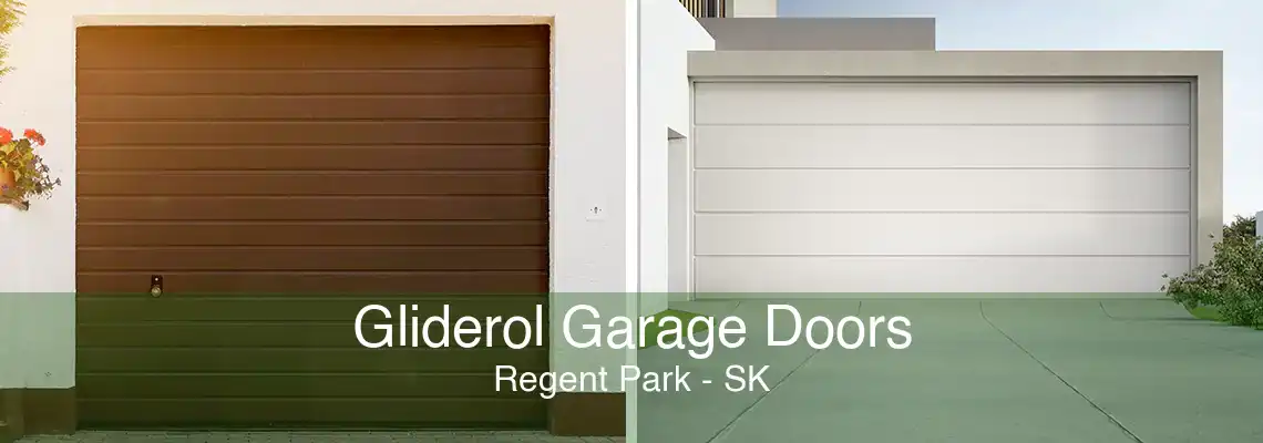 Gliderol Garage Doors Regent Park - SK