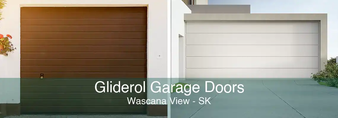 Gliderol Garage Doors Wascana View - SK