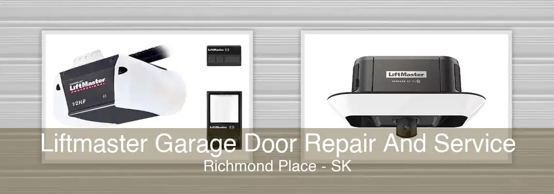 Liftmaster Garage Door Repair And Service Richmond Place - SK