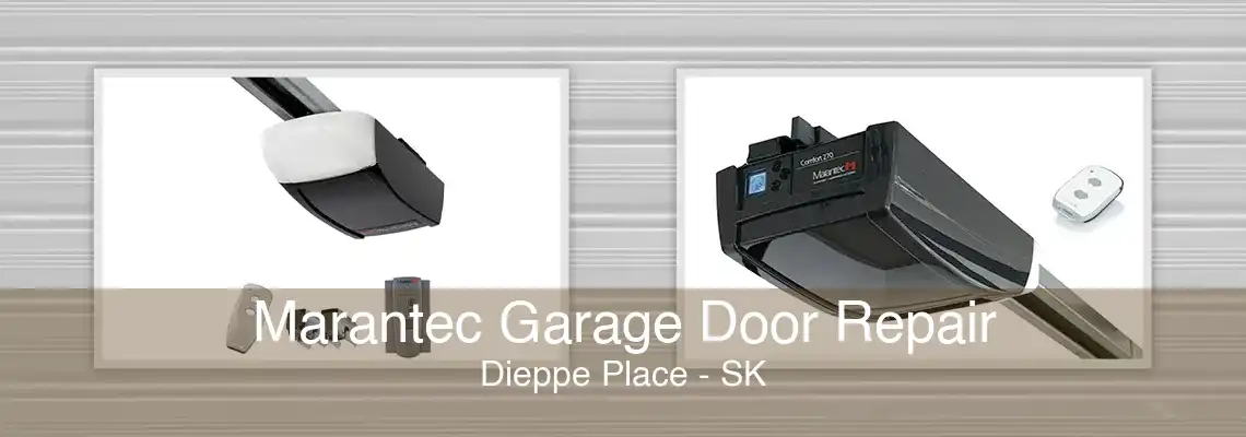 Marantec Garage Door Repair Dieppe Place - SK