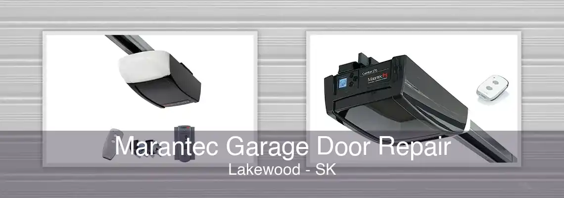 Marantec Garage Door Repair Lakewood - SK