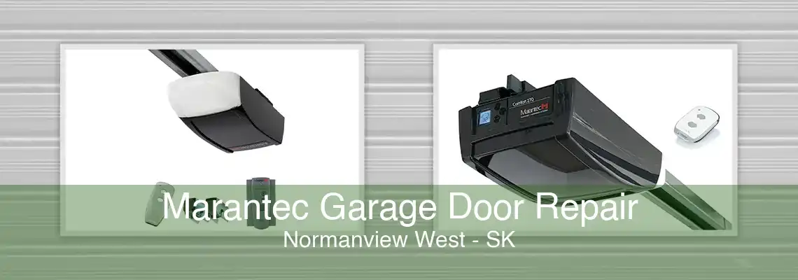 Marantec Garage Door Repair Normanview West - SK