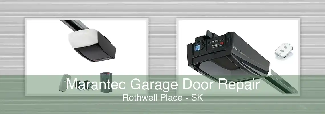 Marantec Garage Door Repair Rothwell Place - SK