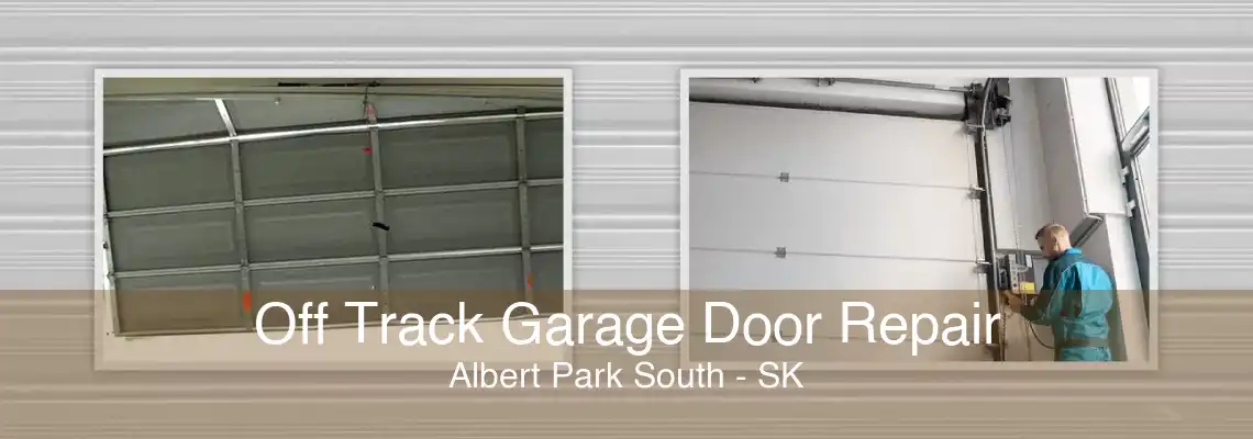 Off Track Garage Door Repair Albert Park South - SK