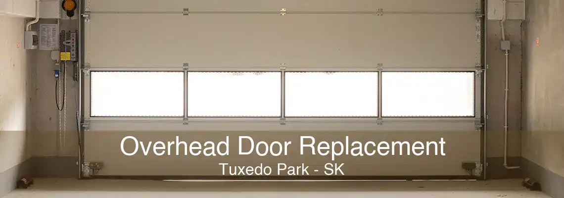 Overhead Door Replacement Tuxedo Park - SK