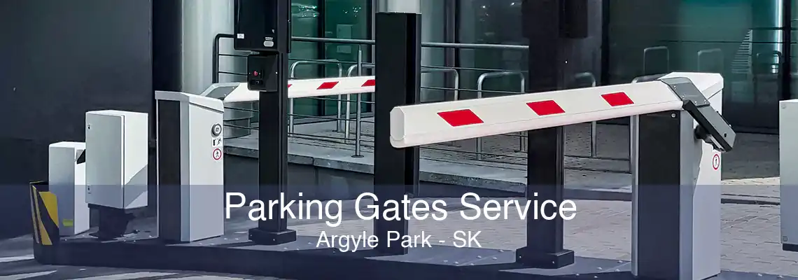 Parking Gates Service Argyle Park - SK
