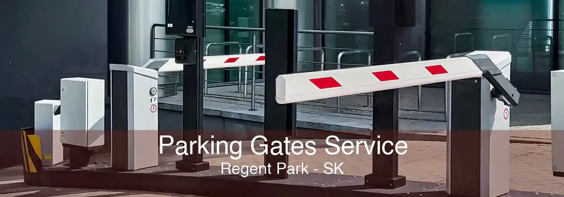 Parking Gates Service Regent Park - SK