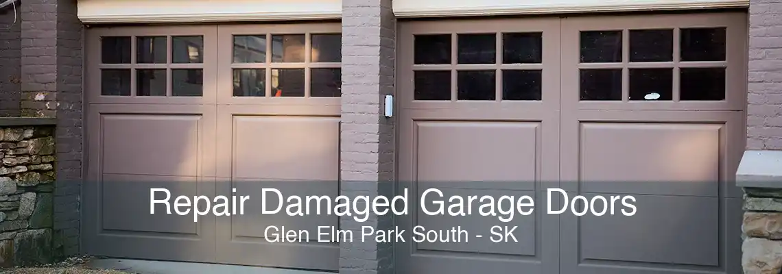 Repair Damaged Garage Doors Glen Elm Park South - SK