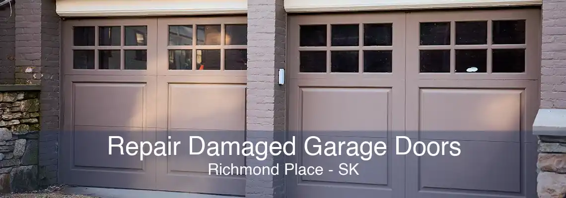 Repair Damaged Garage Doors Richmond Place - SK