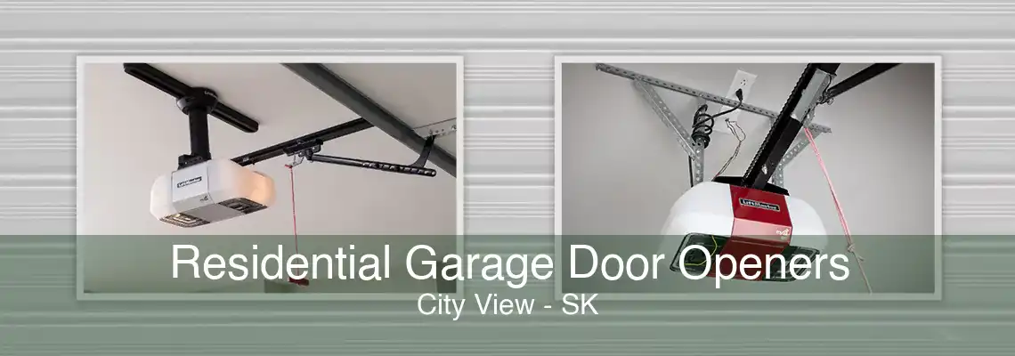 Residential Garage Door Openers City View - SK
