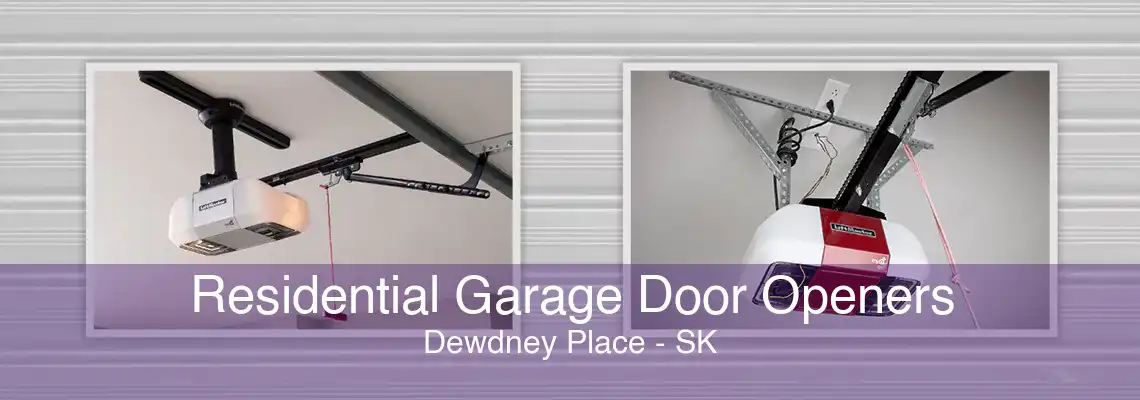 Residential Garage Door Openers Dewdney Place - SK