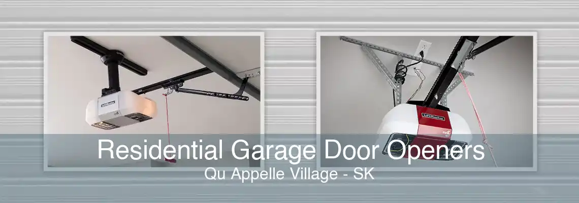 Residential Garage Door Openers Qu Appelle Village - SK