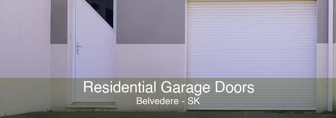 Residential Garage Doors Belvedere - SK