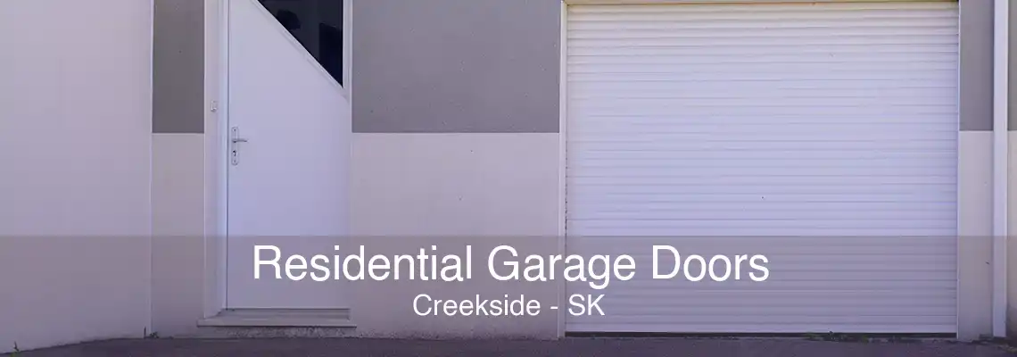 Residential Garage Doors Creekside - SK