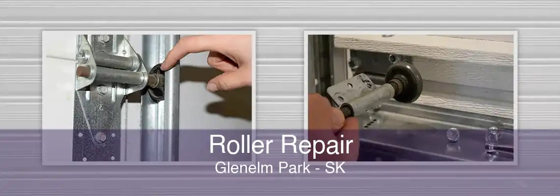 Roller Repair Glenelm Park - SK
