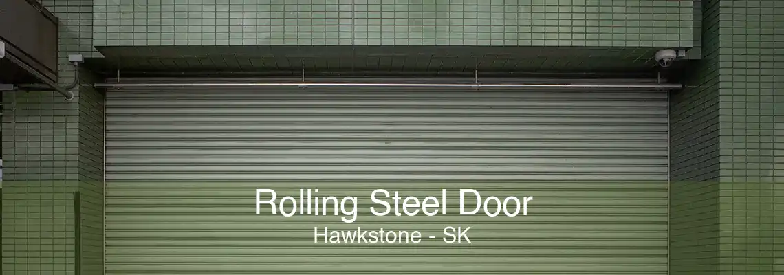 Rolling Steel Door Hawkstone - SK