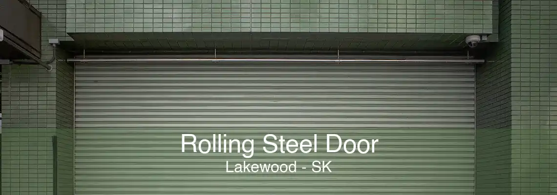 Rolling Steel Door Lakewood - SK