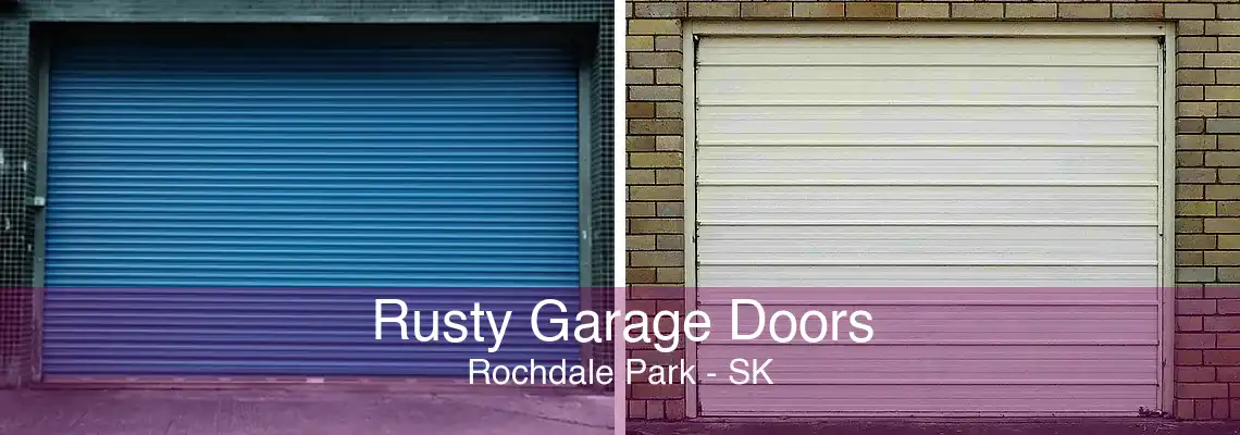 Rusty Garage Doors Rochdale Park - SK