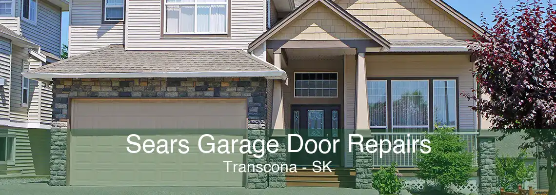 Sears Garage Door Repairs Transcona - SK