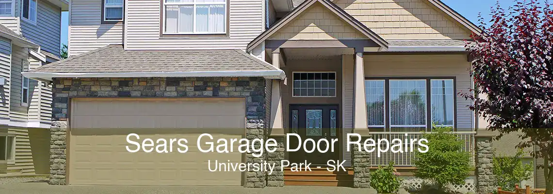 Sears Garage Door Repairs University Park - SK