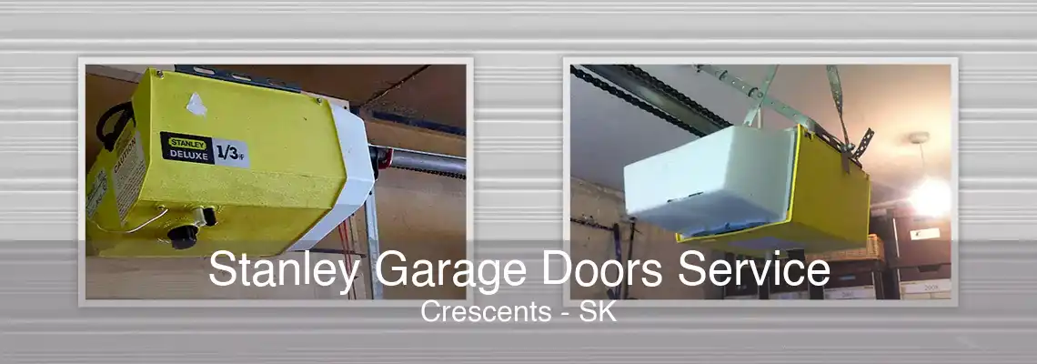 Stanley Garage Doors Service Crescents - SK