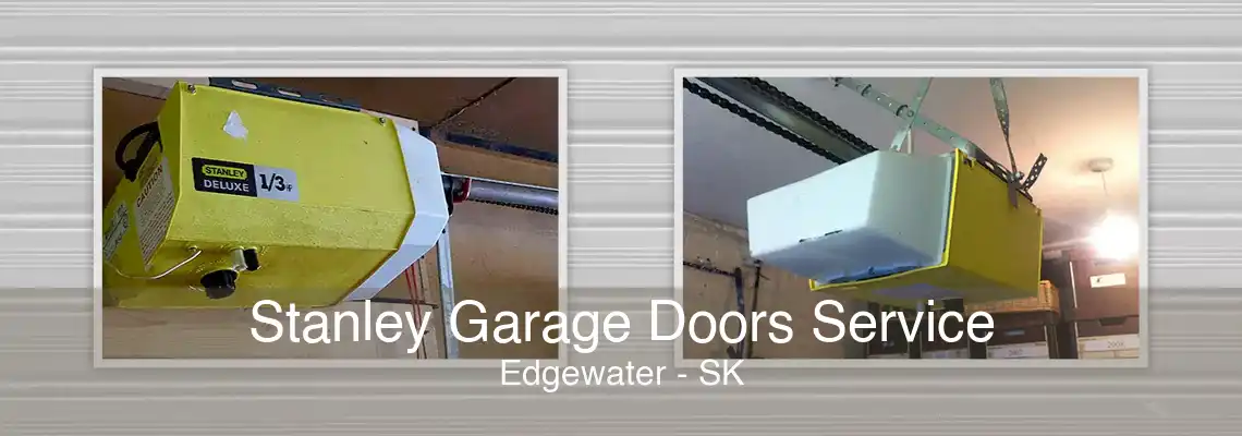 Stanley Garage Doors Service Edgewater - SK
