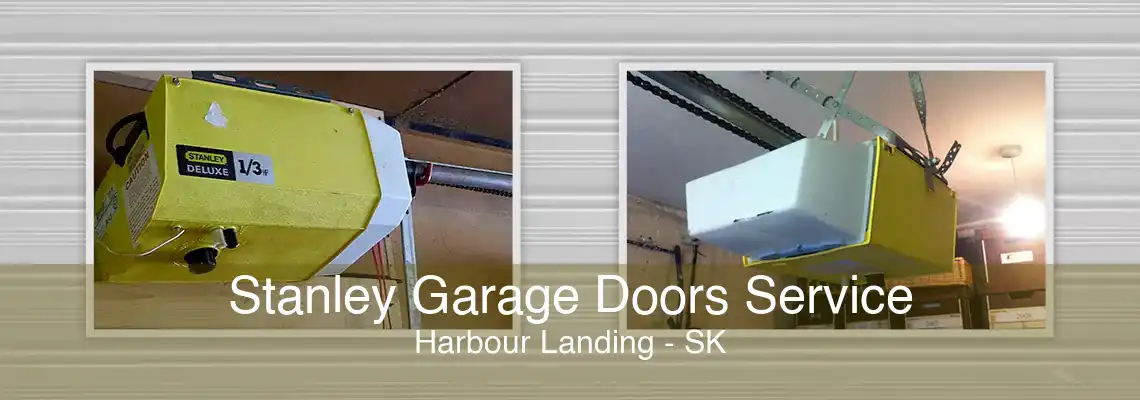Stanley Garage Doors Service Harbour Landing - SK