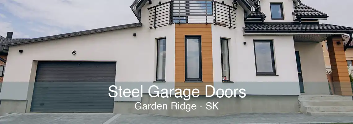 Steel Garage Doors Garden Ridge - SK
