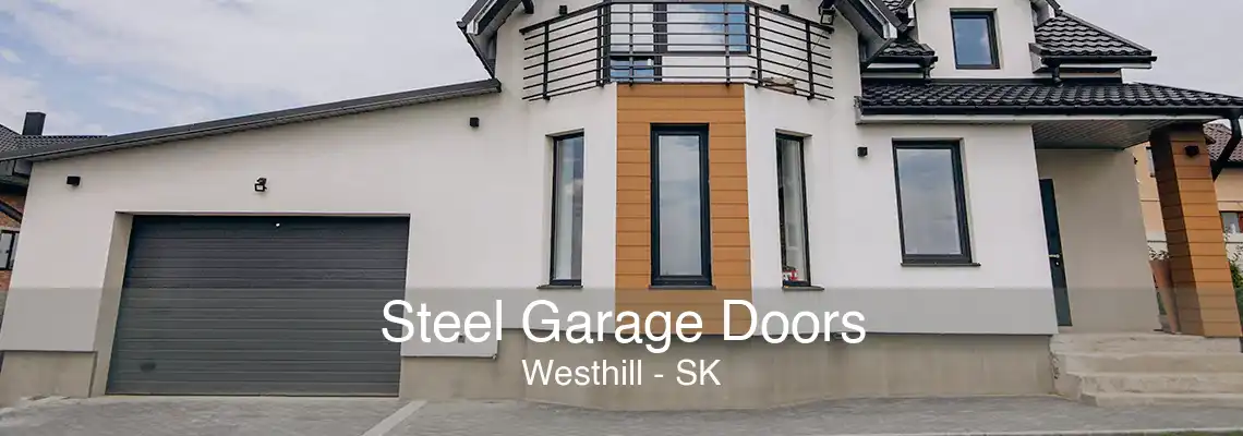 Steel Garage Doors Westhill - SK