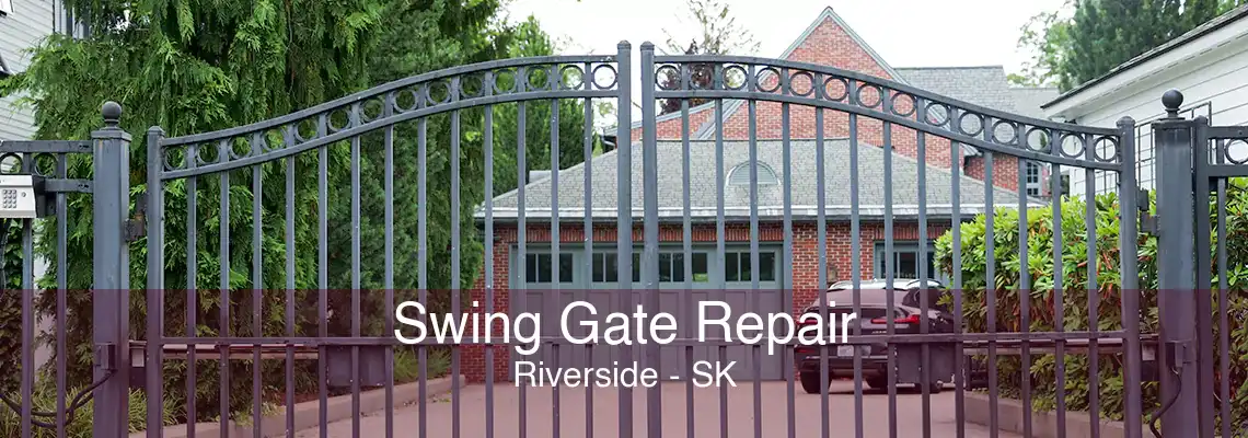 Swing Gate Repair Riverside - SK