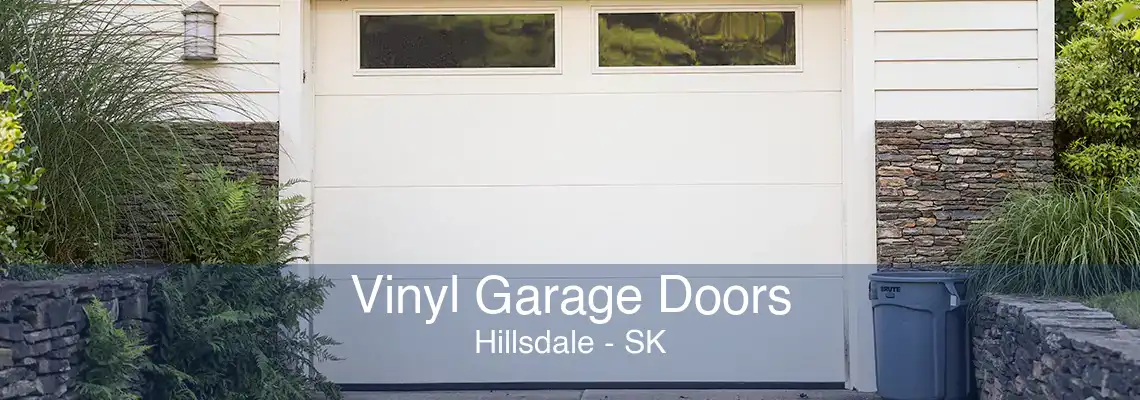 Vinyl Garage Doors Hillsdale - SK