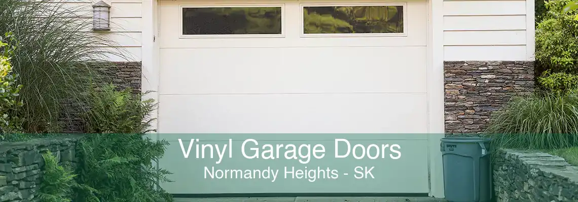 Vinyl Garage Doors Normandy Heights - SK
