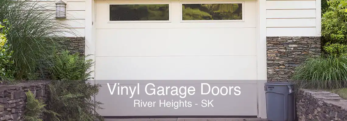 Vinyl Garage Doors River Heights - SK