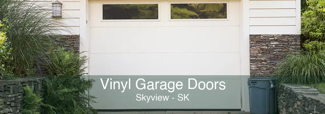 Vinyl Garage Doors Skyview - SK