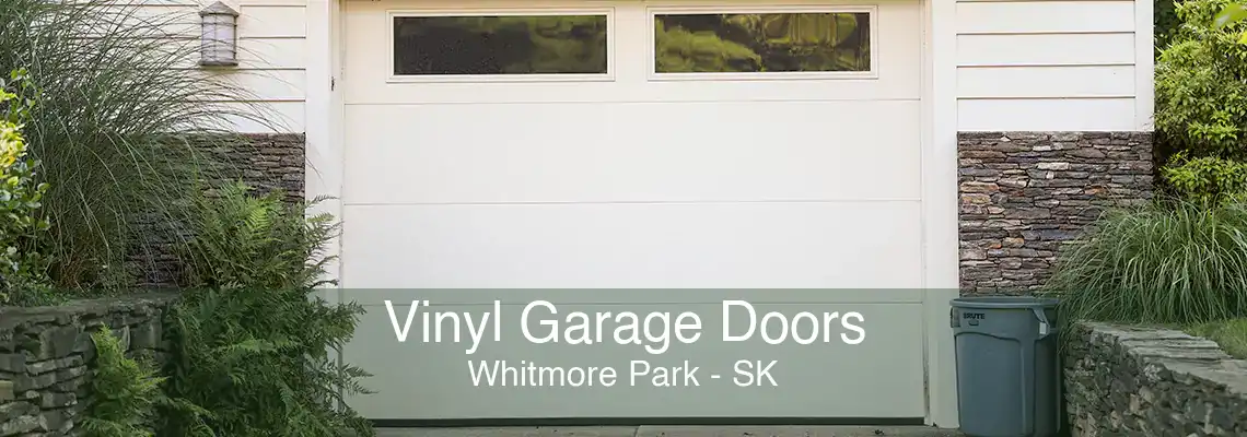 Vinyl Garage Doors Whitmore Park - SK