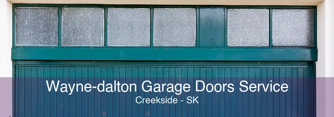 Wayne-dalton Garage Doors Service Creekside - SK