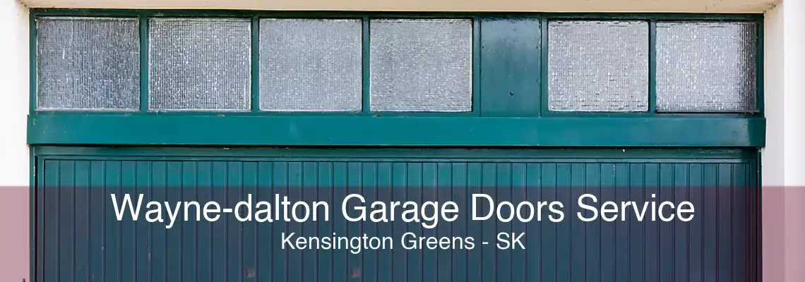 Wayne-dalton Garage Doors Service Kensington Greens - SK