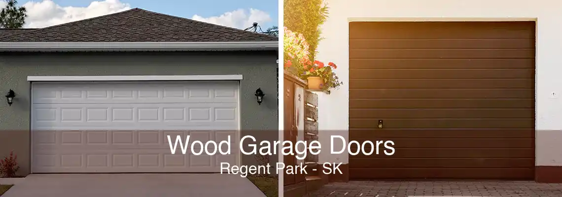 Wood Garage Doors Regent Park - SK