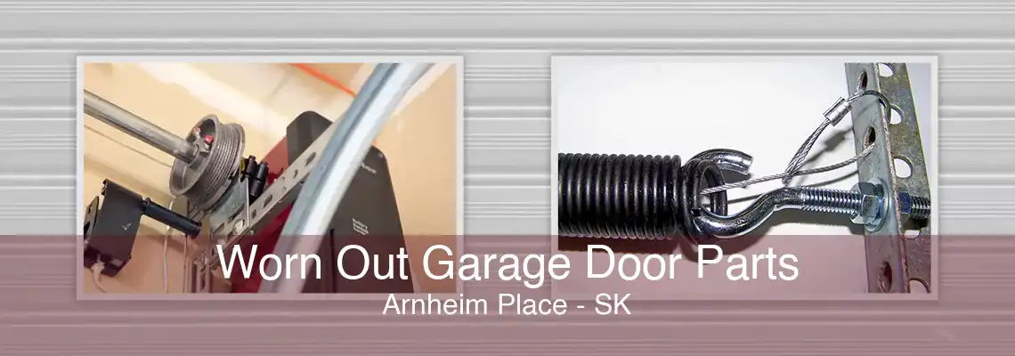Worn Out Garage Door Parts Arnheim Place - SK